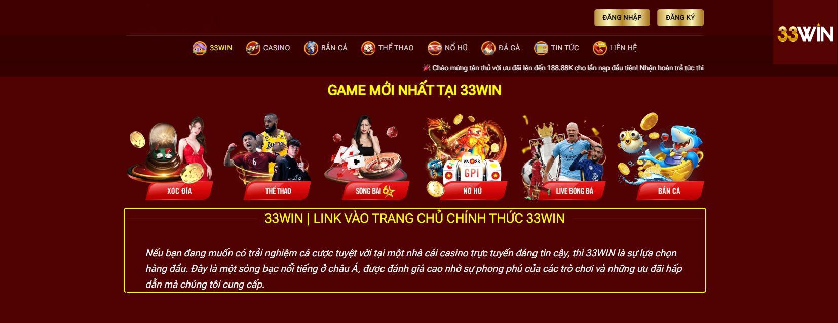 Lựa Chọn Trò Chơi Yêu Thích Tại 33win